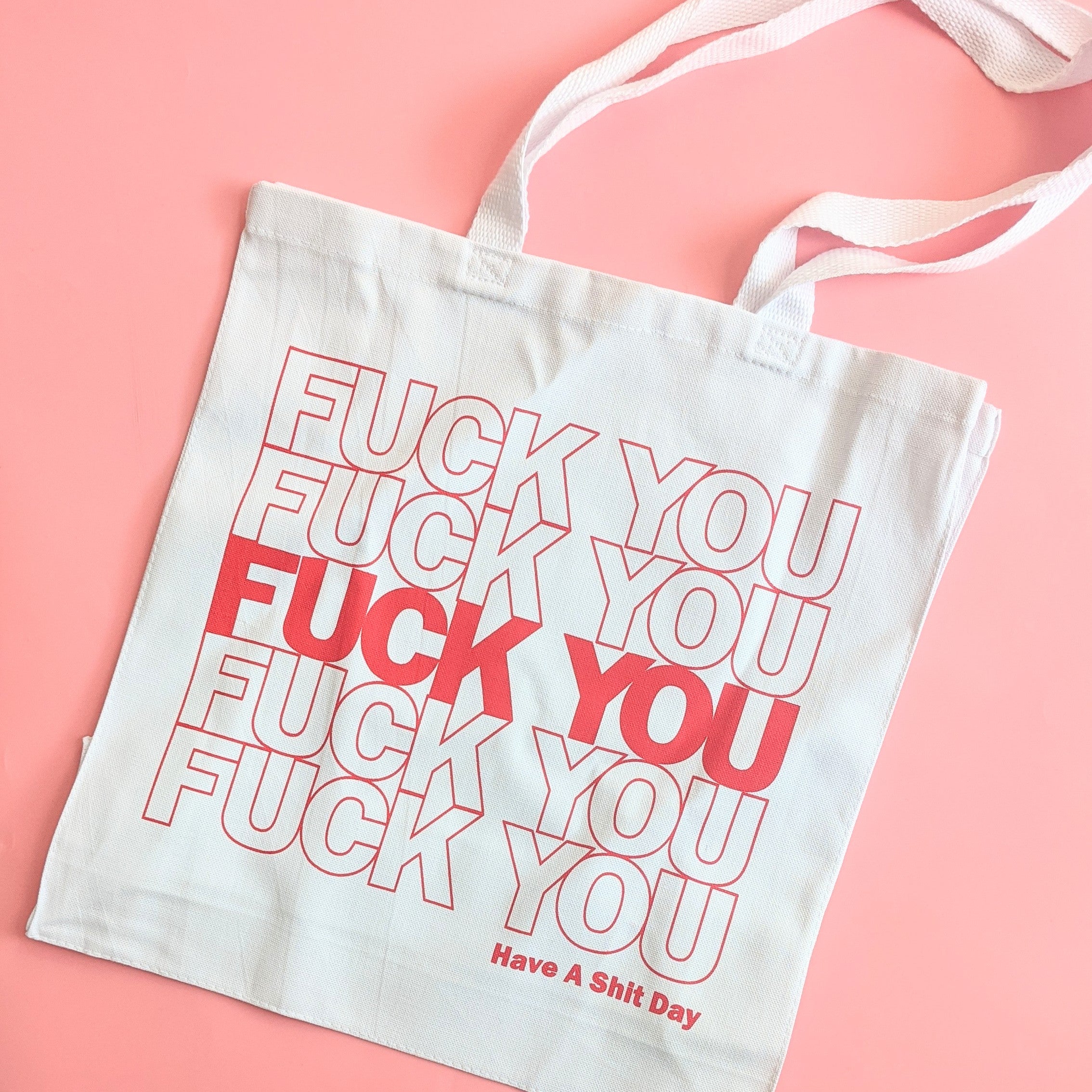 Fuck You Tote Bag