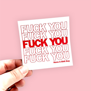 Fuck You Bag Square Vinyl Sticker